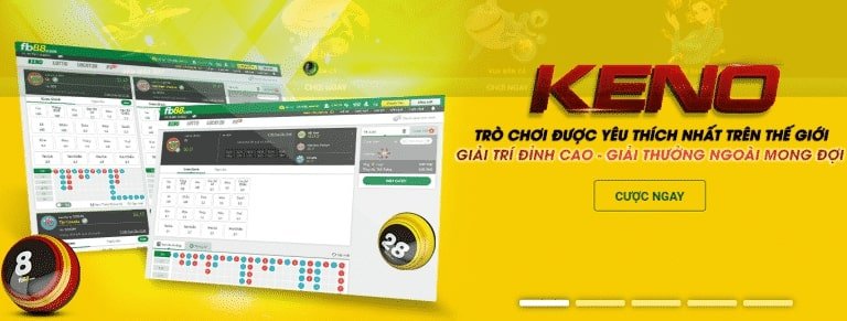 Top 5 nhà cái chơi trực tiếp Keno uy tín nhất hiện nay