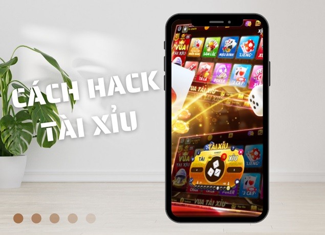 HỌC CÁCH HACK TÀI XỈU ĐỂ CHƠI NHƯ CAO THỦ