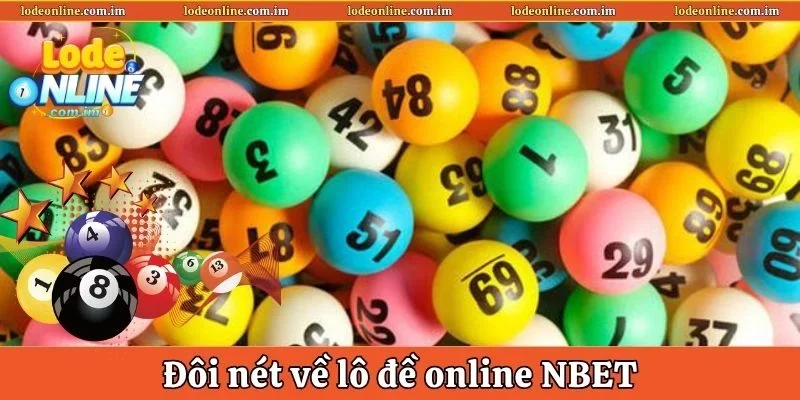 Giới thiệu về lô đề online NBET